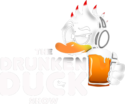 The Drunken Duck Show